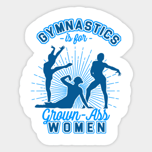 Grown-Ass Women Sticker